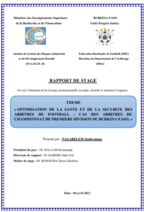 OPTIMISATION DE LA SANTE ET DE LA SECURITE DES ARBITRES DE FOOTBALL : CAS DES ARBITRES DU CHAMPIONNAT DE PREMIERE DIVISION DU BURKINA FASO